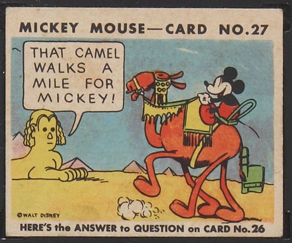27 That Camel Walks A Mile For Mickey